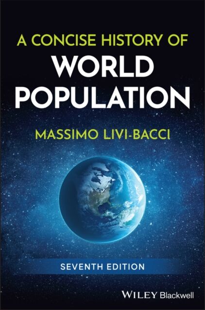 John Wiley & Sons Inc A Concise History Of World Population