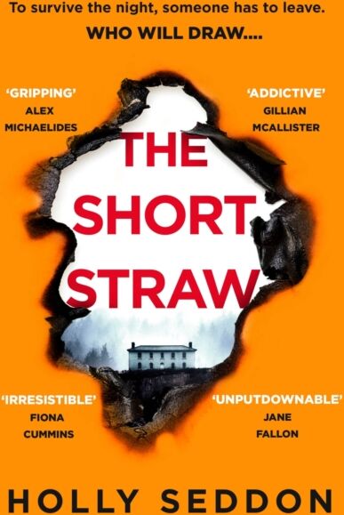 Orion Publishing Co The Short Straw : ‘an Intensely Readable And Gripping Pageturner’ - Alex Michaelides, Author Of The Silent Patient