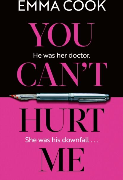 Orion Publishing Co You Can'T Hurt Me : The Unputdownable And Addictive Thriller With A Gasp-Out-Loud Twist!