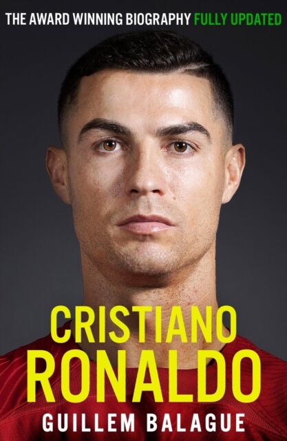 Orion Publishing Co Cristiano Ronaldo : The Award-Winning Biography Fully Updated