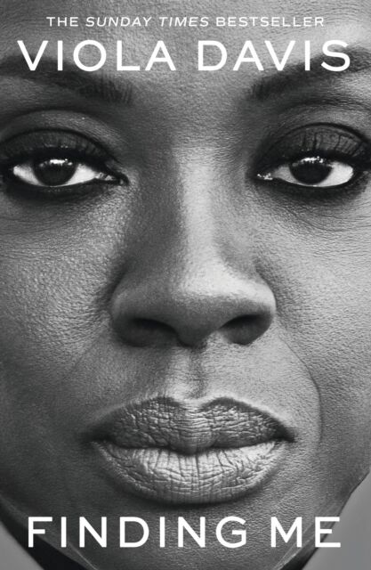 Hodder & Stoughton Finding Me : The Grammy-Winning, Inspiring, Deeply Personal Memoir By The Egot Winner And Beloved Actress