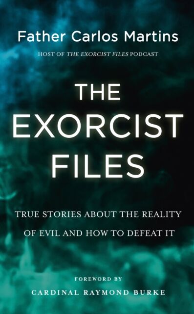 Hodder & Stoughton The Exorcist Files : True Stories About The Reality Of Evil And How To Defeat It