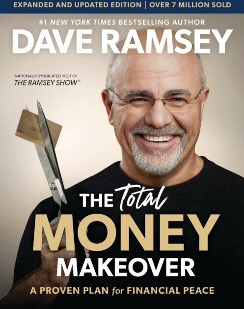 Thomas Nelson Publishers The Total Money Makeover Updated And Expanded : A Proven Plan For Financial Peace