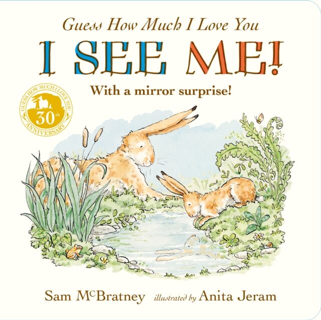 Walker Books Ltd Guess How Much I Love You: I See Me! : From The Creators Of The selling Classic Guess How Much I Love You – Interactive Mirror Board Book Celebrating Love, Nature And Self-Discovery – Perfect Gift