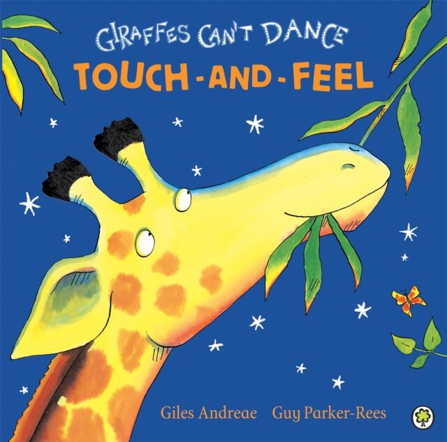 Hachette Children's Group Giraffes Can'T Dance Touch-And-Feel Board Book