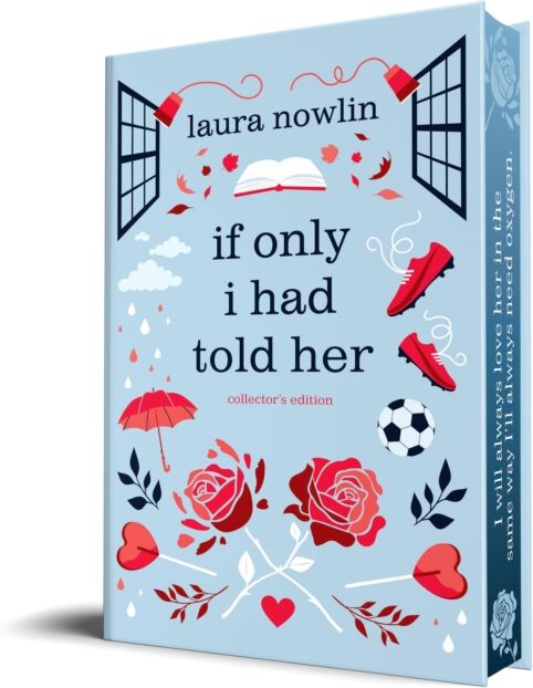 Sourcebooks, Inc If Only I Had Told Her (Collector'S Edition)