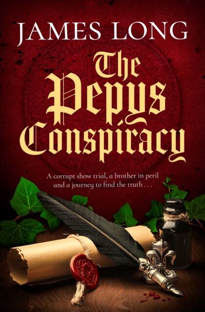 Simon & Schuster Ltd The Pepys Conspiracy : A Clever And Witty Adventure Which Will Make You Think About Pepys In An Entirely Light…