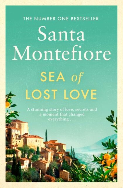 Simon & Schuster Ltd Sea Of Lost Love : The Most Charming And Sweeping Novel For The Summer