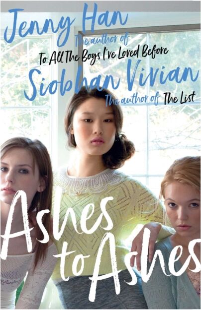 Simon & Schuster Ltd Ashes To Ashes : From The selling Author Of The Summer I Turned Pretty Volume 3