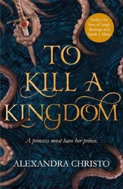 Hot Key Books To Kill A Kingdom : Tiktok Made Me Buy It! The Dark And Romantic Ya Fantasy For Fans Of Leigh Bardugo And Sarah J Maas