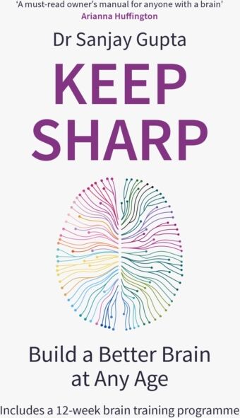 Headline Publishing Group Keep Sharp : Build A Better Brain At Any Age - As Seen In The Daily Mail