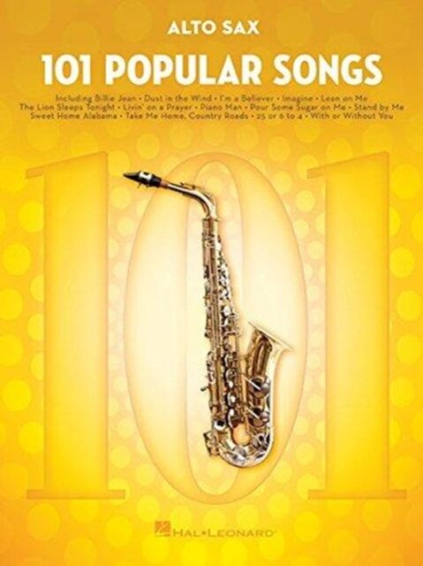 Hal Leonard Corporation 101 Popular Songs : For Alto Sax