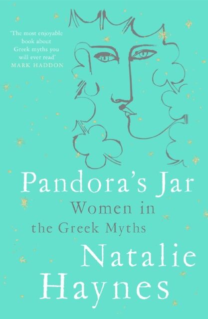 Pan Macmillan Pandora'S Jar : Women In The Greek Myths