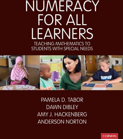 Sage Publications Ltd Numeracy For All Learners : Teaching Mathematics To Students With Special Needs