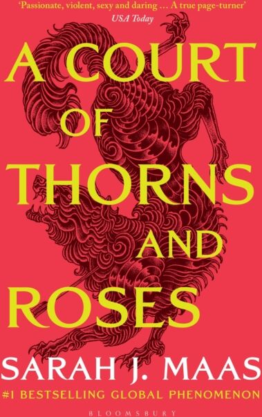 Bloomsbury Publishing PLC A Court Of Thorns And Roses : Enter The Epic Fantasy Worlds Of Sarah J Maas With The Breath-Taking First Book In The Globally selling Acotar Series