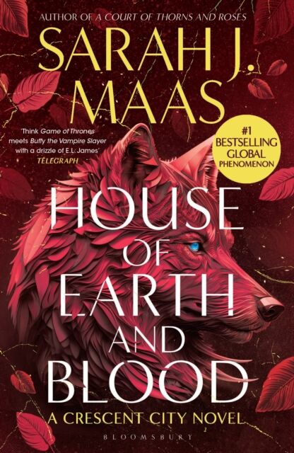 Bloomsbury Publishing PLC House Of Earth And Blood : The First Book In The Sensational Crescent City Series, From The Creator Of Acotar
