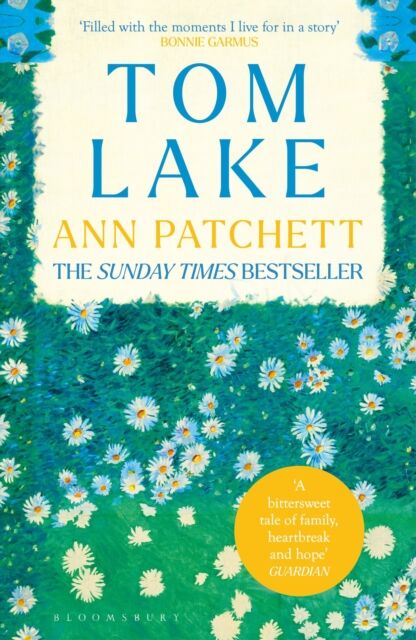 Bloomsbury Publishing PLC Tom Lake : The Sunday Times seller - A Bbc Radio 2 And Reese Witherspoon Book Club Pick