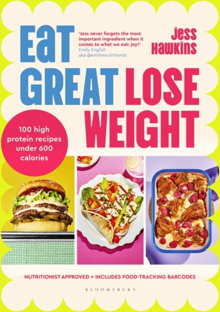 Bloomsbury Publishing PLC Eat Great, Lose Weight : Easy, Healthy Recipes That You'Ll Actually Want To Eat