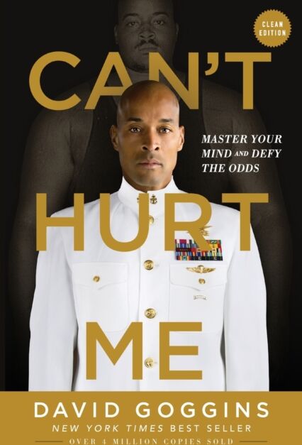 Lioncrest Publishing Can'T Hurt Me : Master Your Mind And Defy The Odds - Clean Edition