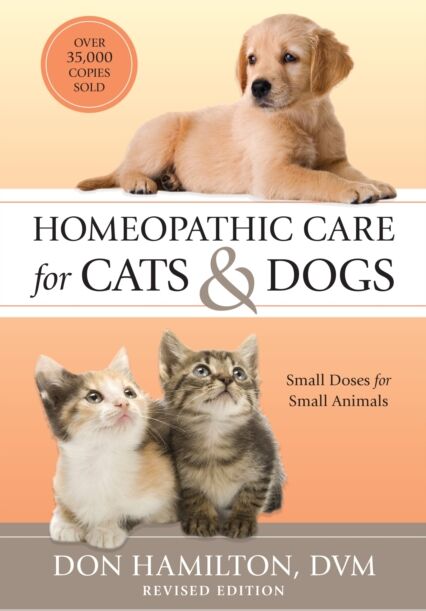North Atlantic Books,U.S. Homeopathic Care For Cats And Dogs, Revised Edition : Small Doses For Small Animals