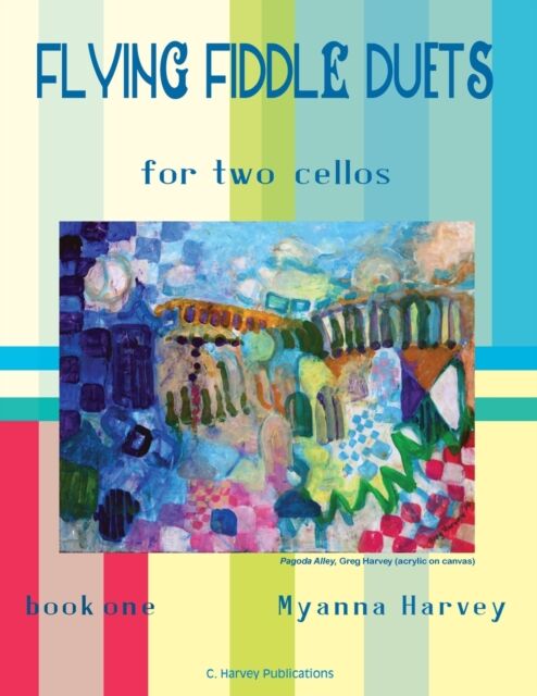 C. Harvey Publications Flying Fiddle Duets For Two Cellos, Book One