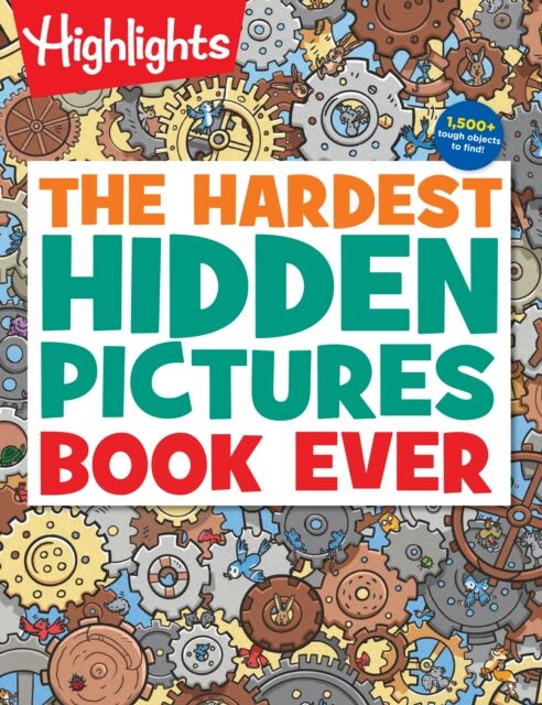 Highlights Press Hardest Hidden Pictures Book Ever