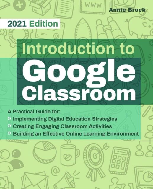Ulysses Press Introduction To Google Classroom