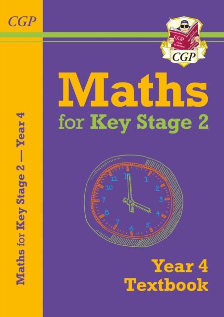 Coordination Group Publications Ltd (CGP) Ks2 Maths Year 4 Textbook