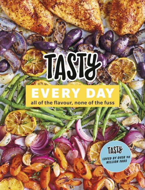 Ebury Publishing Tasty Every Day : All Of The Flavour, None Of The Fuss