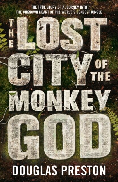 Bloomsbury Publishing PLC The Lost City Of The Monkey God
