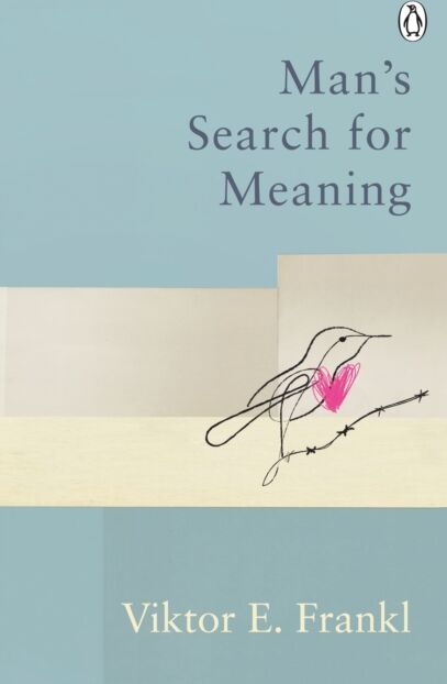 Ebury Publishing Man'S Search For Meaning : Classic Editions