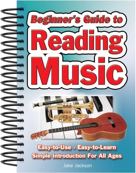 Flame Tree Publishing Beginner'S Guide To Reading Music : Easy To Use, Easy To Learn; A Simple Introduction For All Ages