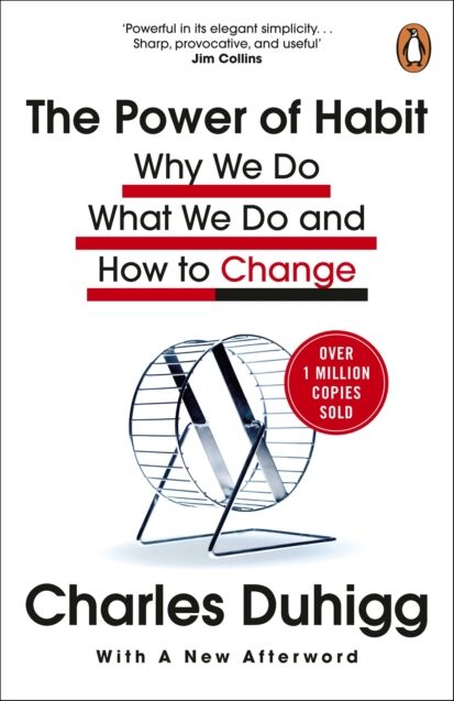 Cornerstone The Power Of Habit : Why We Do What We Do, And How To Change
