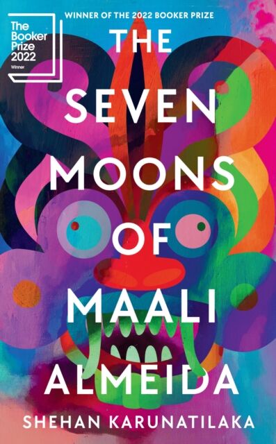 Sort of Books The Seven Moons Of Maali Almeida : Winner Of The Booker Prize 2022