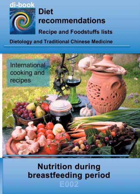 Books on Demand Nutrition During Breastfeeding Period : E002 Dietetics - Universal - Breastfeeding Period