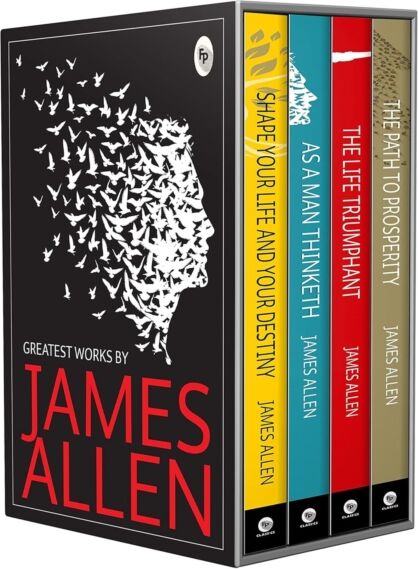 Prakash Books Greatest Works By James Allen (As A Man Thinketh, The Path To Prosperity, Shape Your Life And Your Destiny, The Life Triumphant)