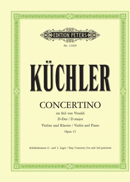 Edition Peters Concertino In The Style Of Vivaldi Op. 15 For Violin And Piano : Easy Concerto, 1st And 3rd Position