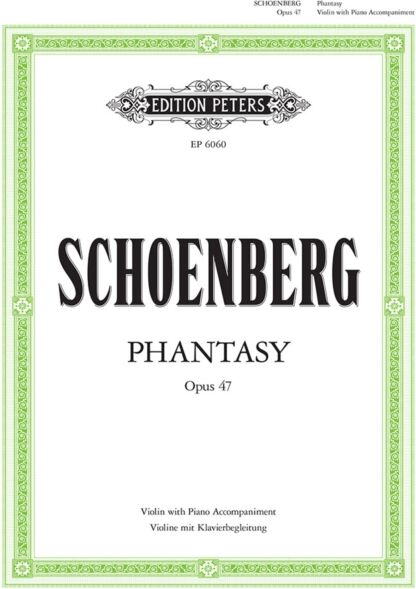 Edition Peters Phantasy Op. 47 : For Violin With Piano Accompaniment
