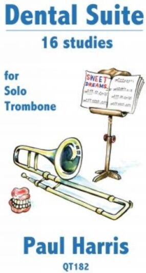 Queen's Temple Publications Dental Suite: 16 Studies For Trombone
