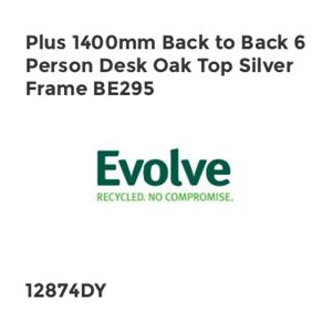 Plus 1400mm Back to Back 6 Peson Desk Oak Top Silve Fame BE295 - Evolve