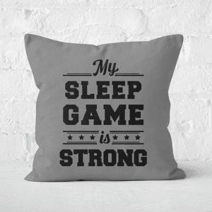 Decorsome My Sleep Game Is Strong Square Cushion - 50x50cm - Soft Touch