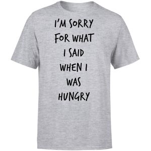 By IWOOT Im sorry for what I Said when Hungry T-Shirt - Grey - 5XL - Grey