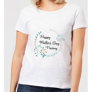 By IWOOT Happy Mother's Day Nanny Women's T-Shirt - White - M - White