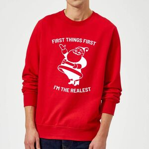 First Things First I'm The Realest Christmas Sweatshirt - Red - XL - Red