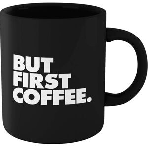 By IWOOT The Motivated Type But First Coffee Mug - Black