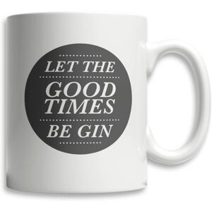 By IWOOT Let The Good Times Be Gin Mug By IWOOT Let The Good Times Be Gin Mug