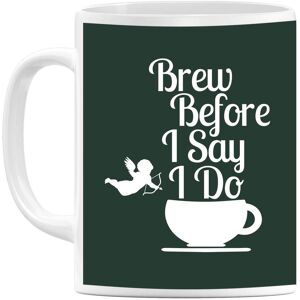 By IWOOT Brew Before I Say Do Mug By IWOOT Brew Before I Say Do Mug