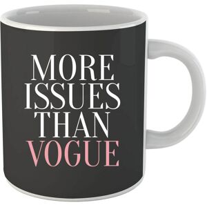 By IWOOT More Issues than Vogue Mug By IWOOT More Issues than Vogue Mug