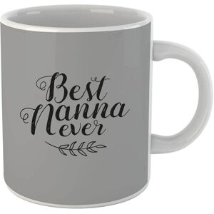 By IWOOT Best Nanna Ever Mug By IWOOT Best Nanna Ever Mug