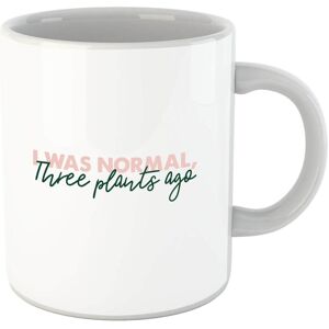 By IWOOT I Was Normal Three Plants Ago Script Mug By IWOOT I Was Normal Three Plants Ago Script Mug
